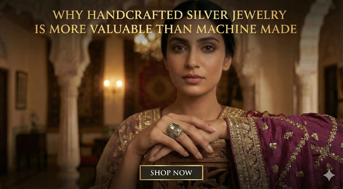 Why Handcrafted Silver Jewelry Is More Valuable Than Machine-Made - Antiqa Handcrafted